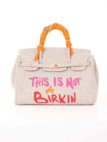 'This is not a birkin' - Statement Bag