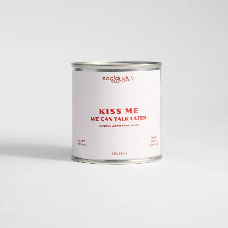 Can of social club by puto with text 'Kiss Me We Can Talk Later' on a white background