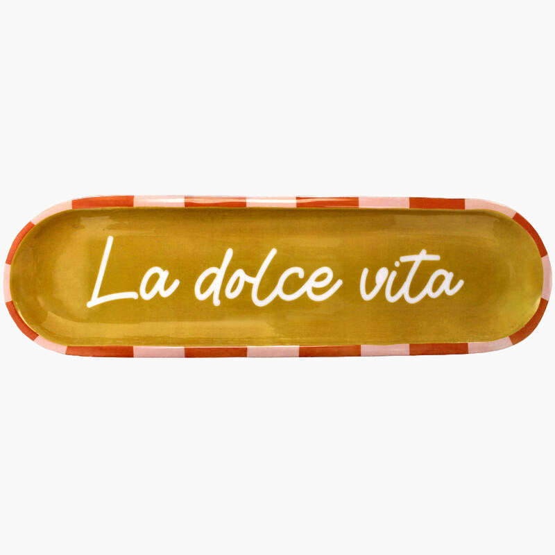 Rectangular plate with 'La dolce vita' 